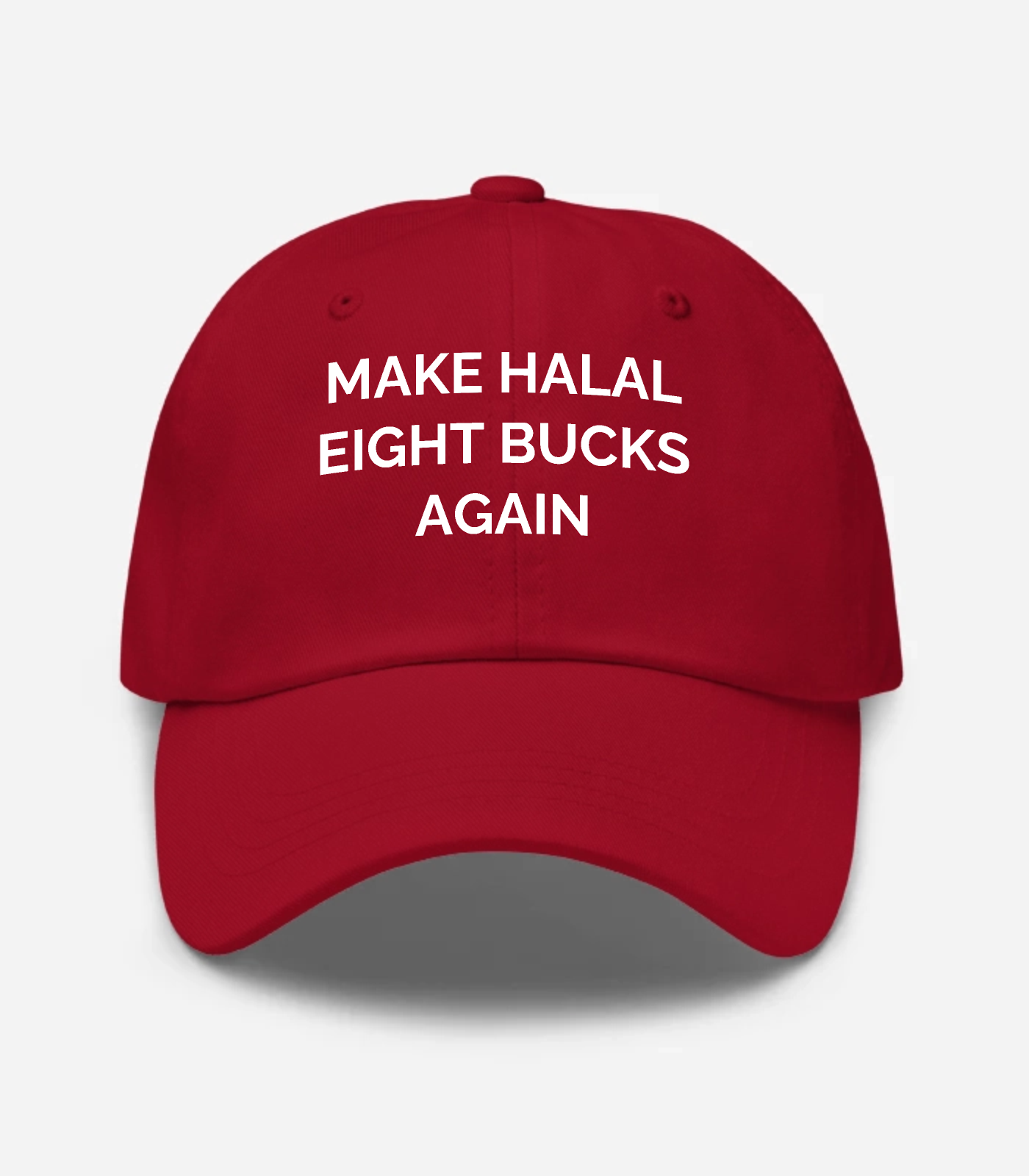 Make Halal Eight Bucks Again Hat