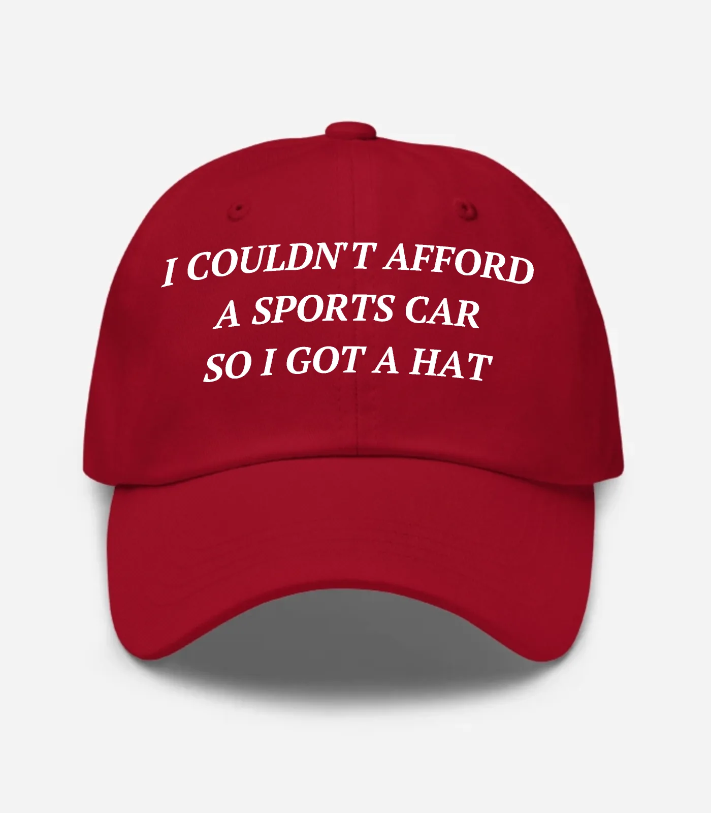 I Couldn't Afford A Sports Car So I Got A Hat Hat