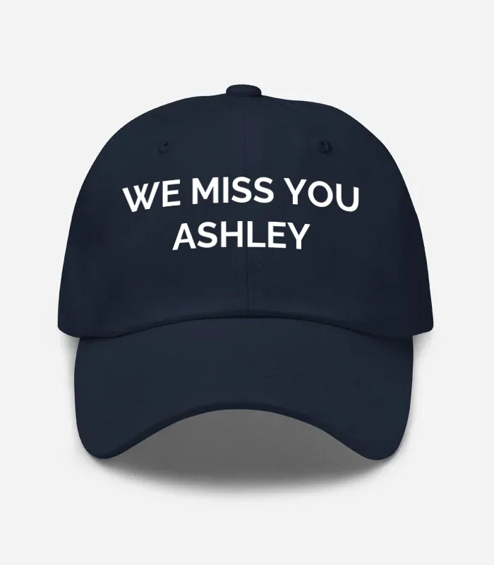 We Miss You Ashley Hat - Navy