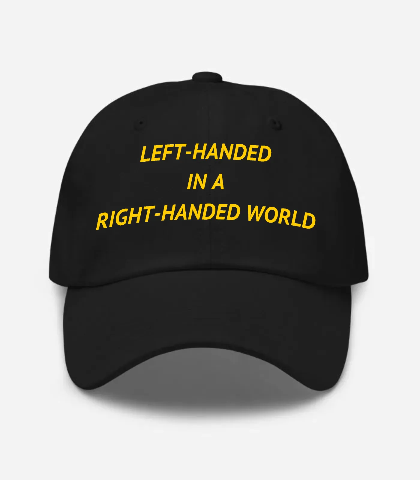 Left-handed In A Right-handed World Hat