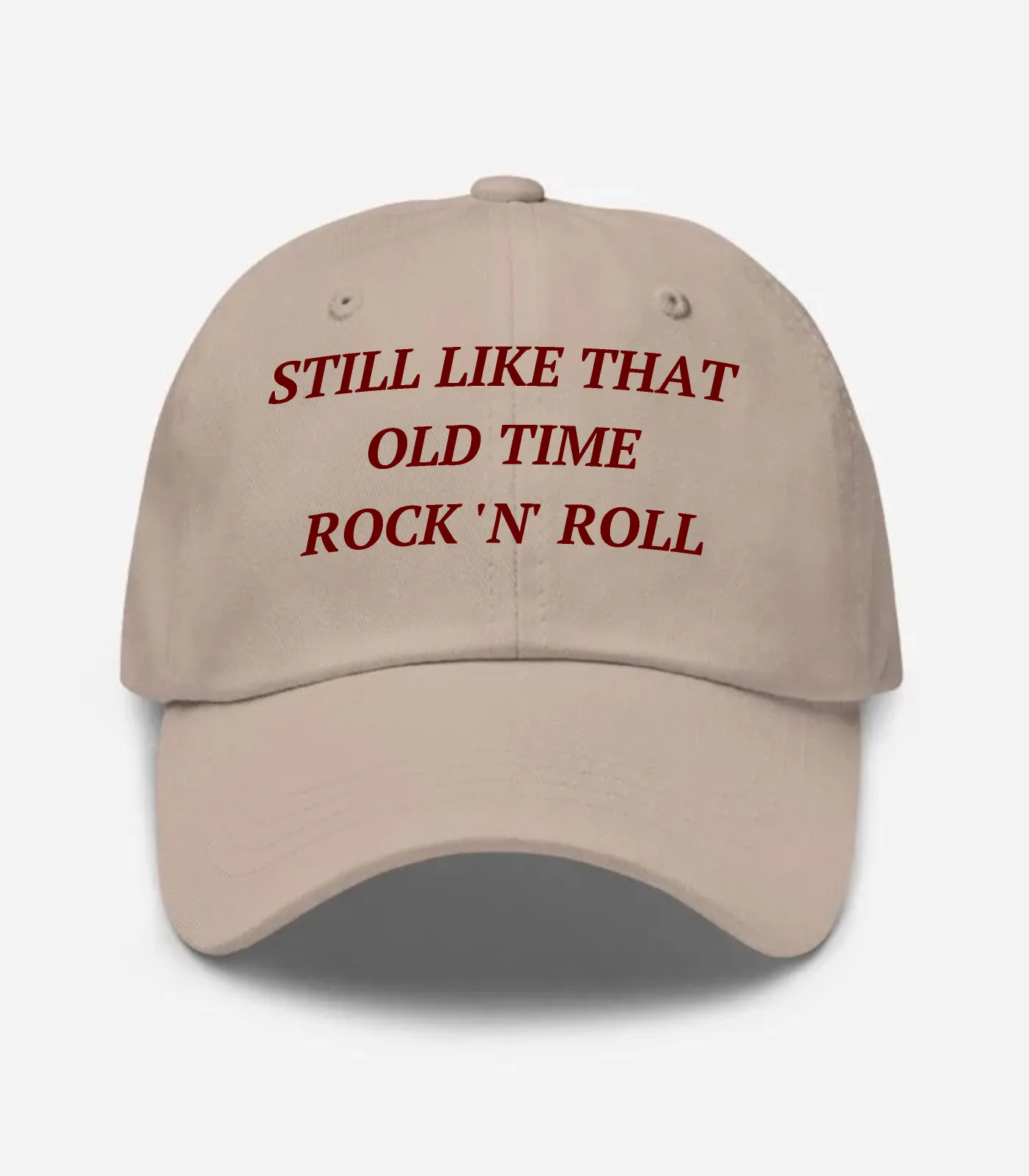 Still Like That Old Time Rock 'N' Roll Hat - Stone