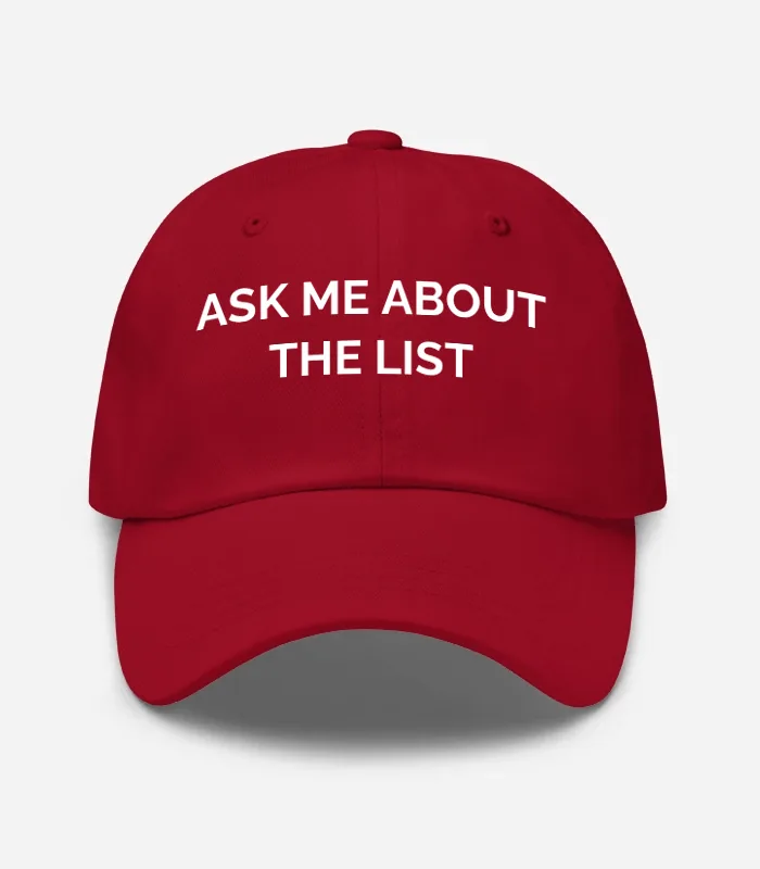 Ask Me About The List Hat - Cranberry