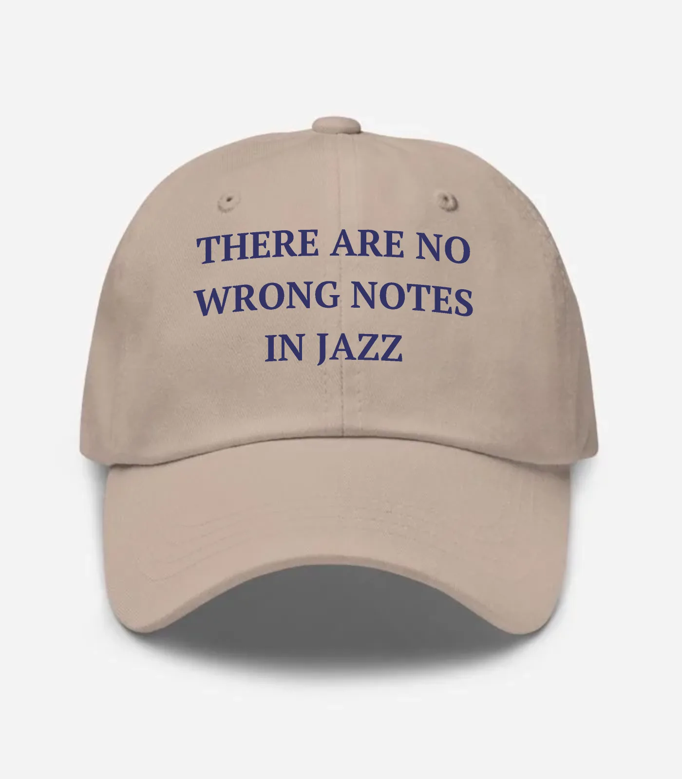 There Are No Wrong Notes In Jazz Hat - Stone