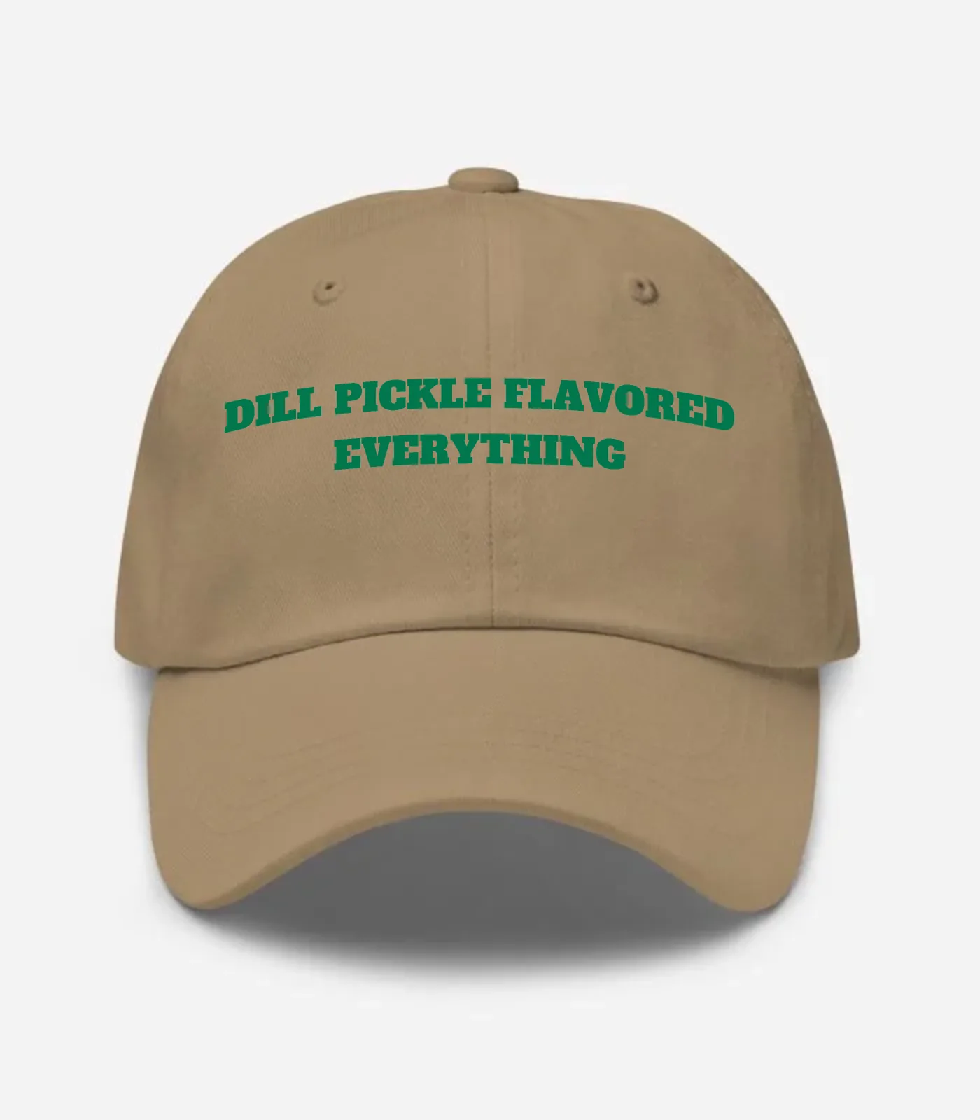 Dill Pickle Flavored Everyt... Hat - Khaki