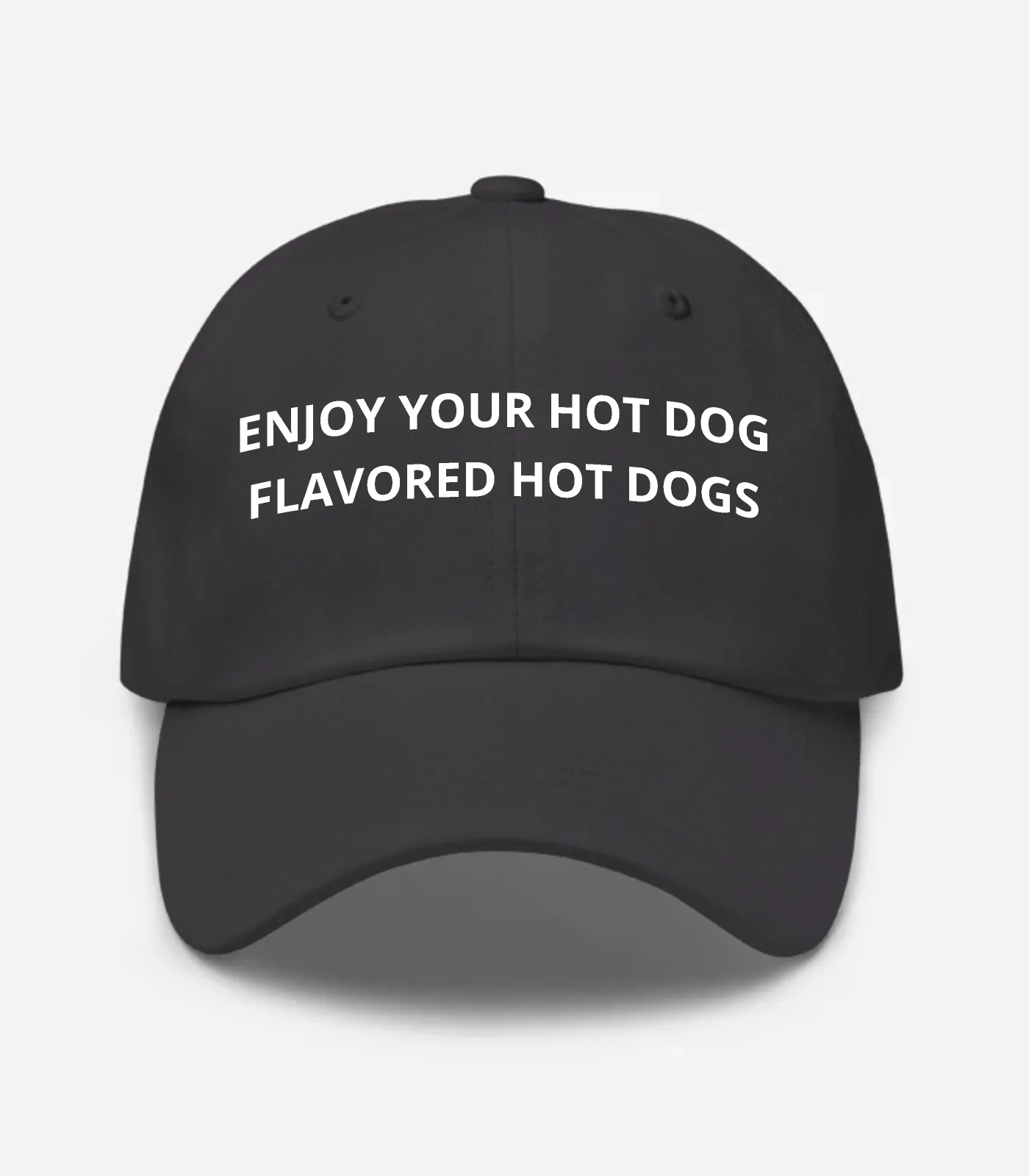 Enjoy Your Hot Dog Flavored... Hat - Dark Grey