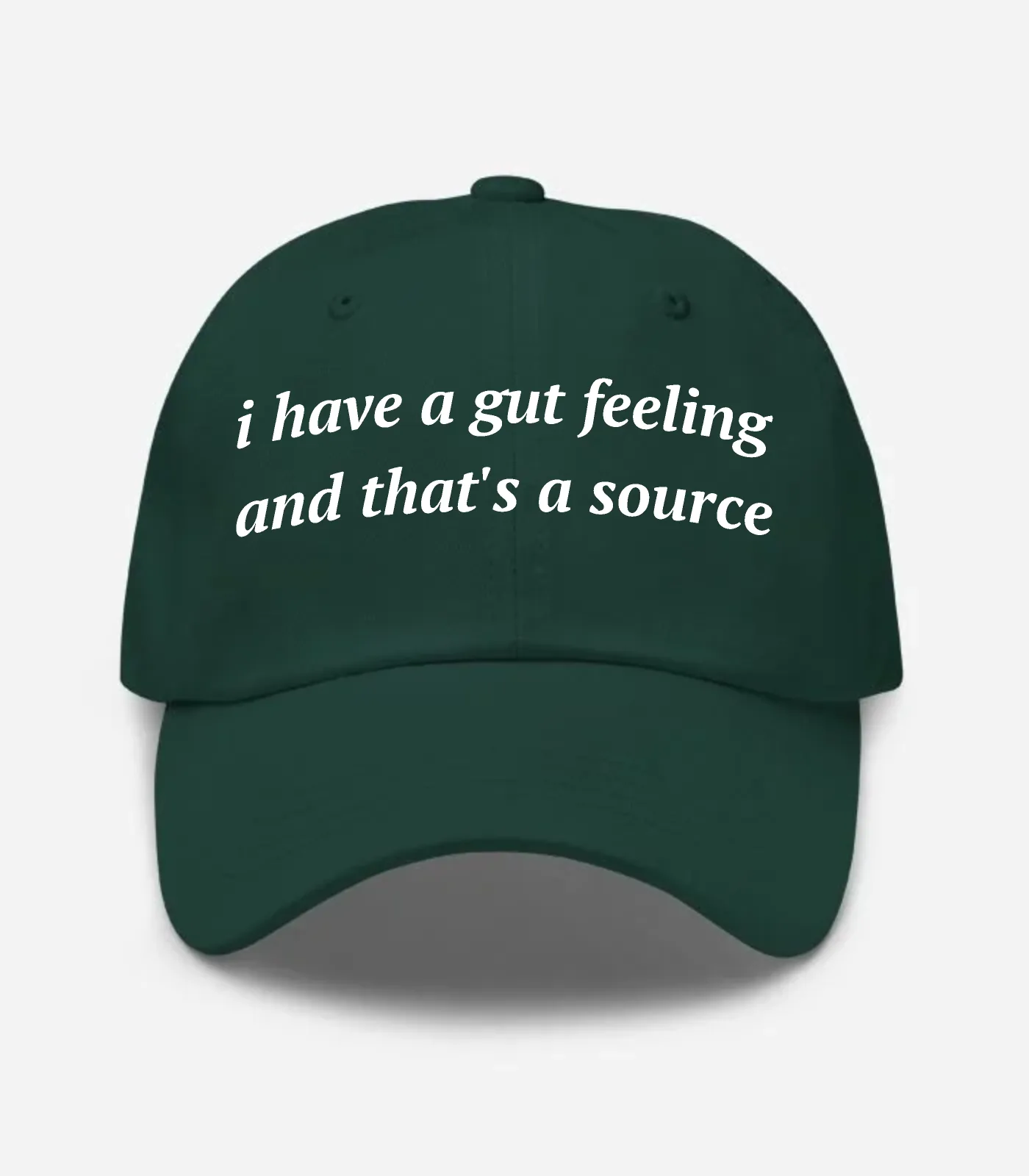 I Have A Gut Feeling And Th... Hat