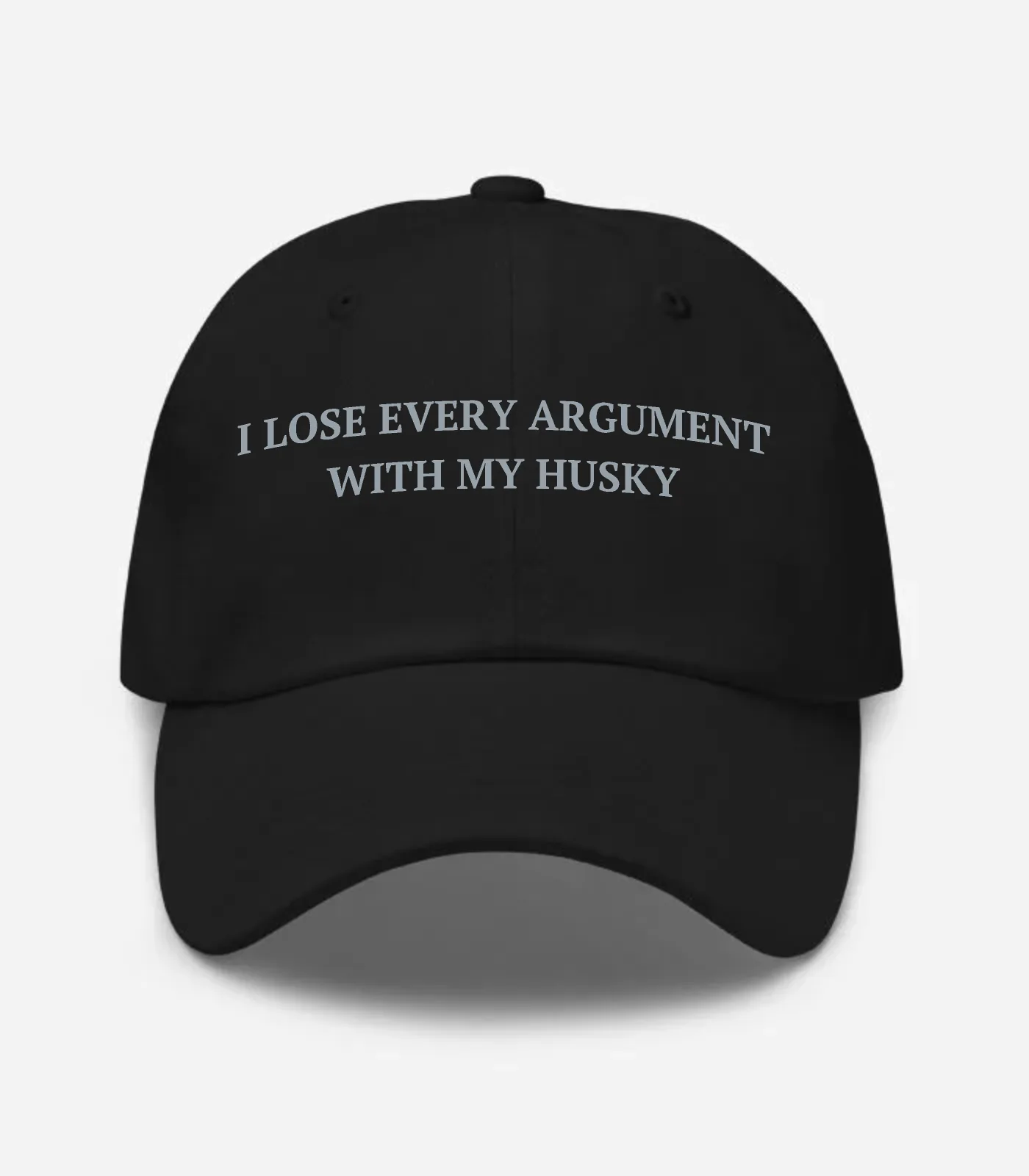 I Lose Every Argument With My Husky Hat