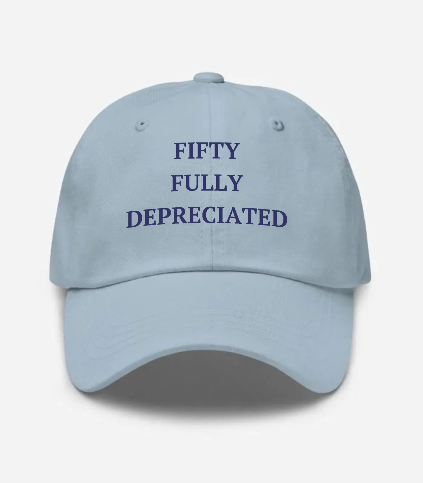 Fifty Fully Depreciated Hat - Light Blue