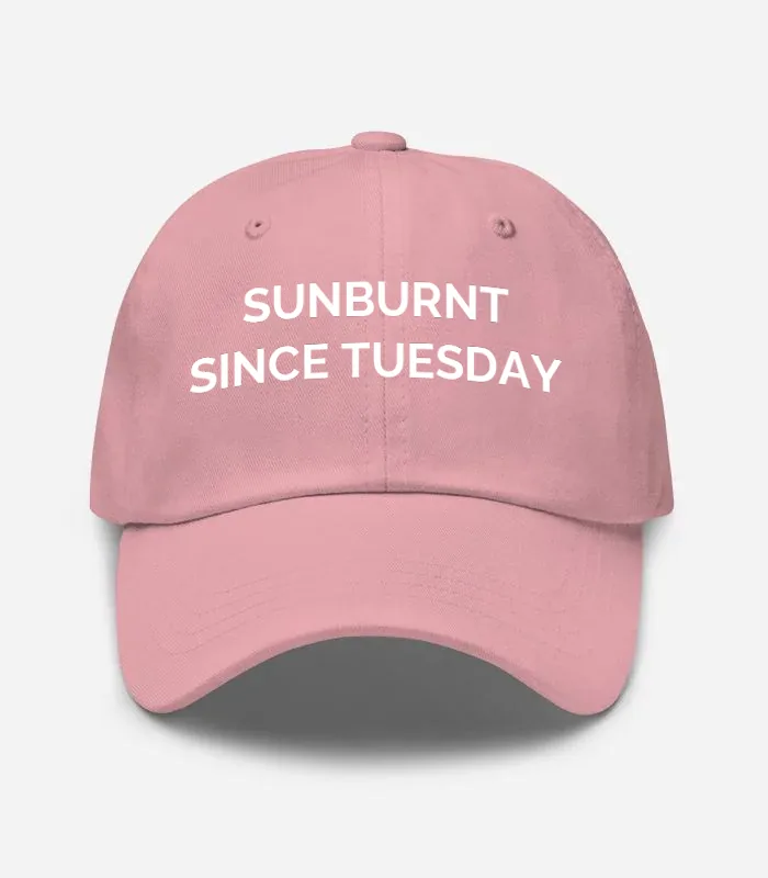 Sunburnt Since Tuesday Hat - Pink