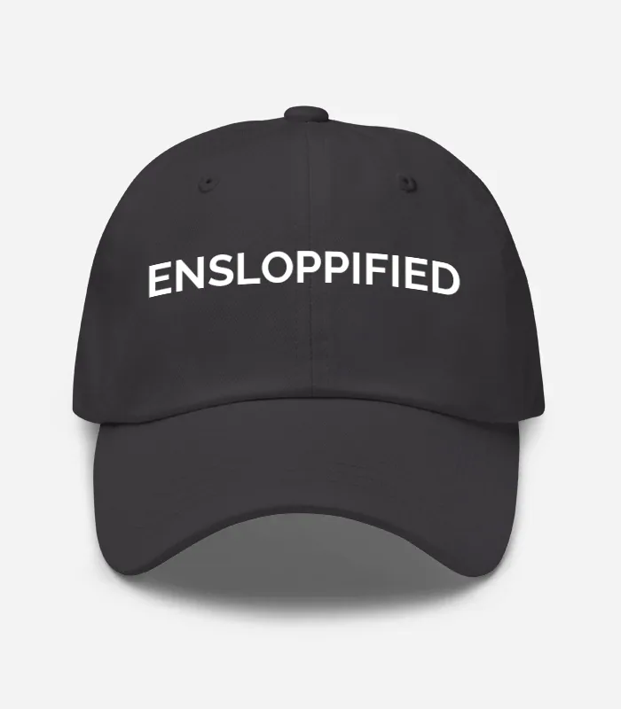 Ensloppified Hat