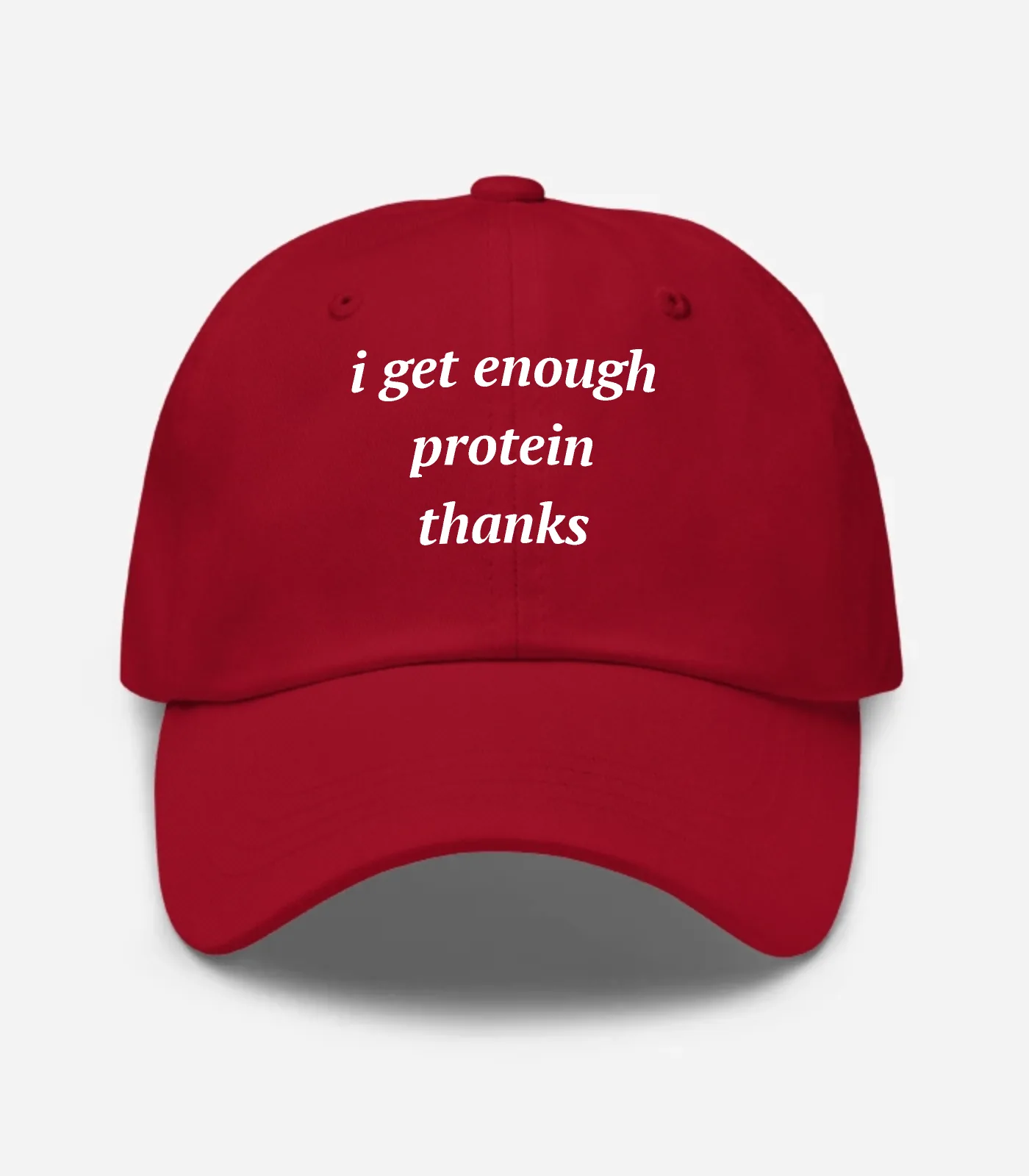 I Get Enough Protein Thanks Hat - Cranberry