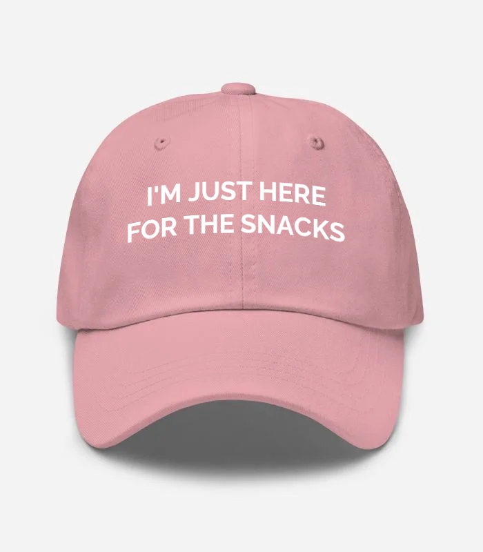 I'm Just Here For The Snacks Hat