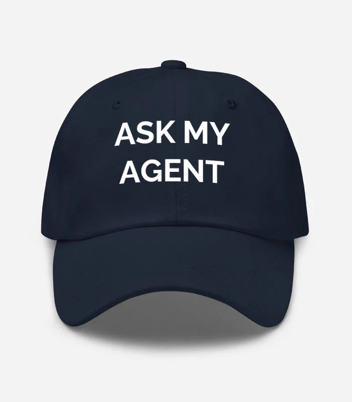 ASK MY AGENT Hat