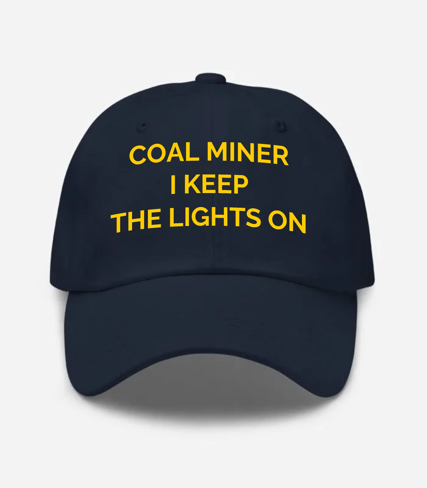 Coal Miner I Keep The Lights On Hat