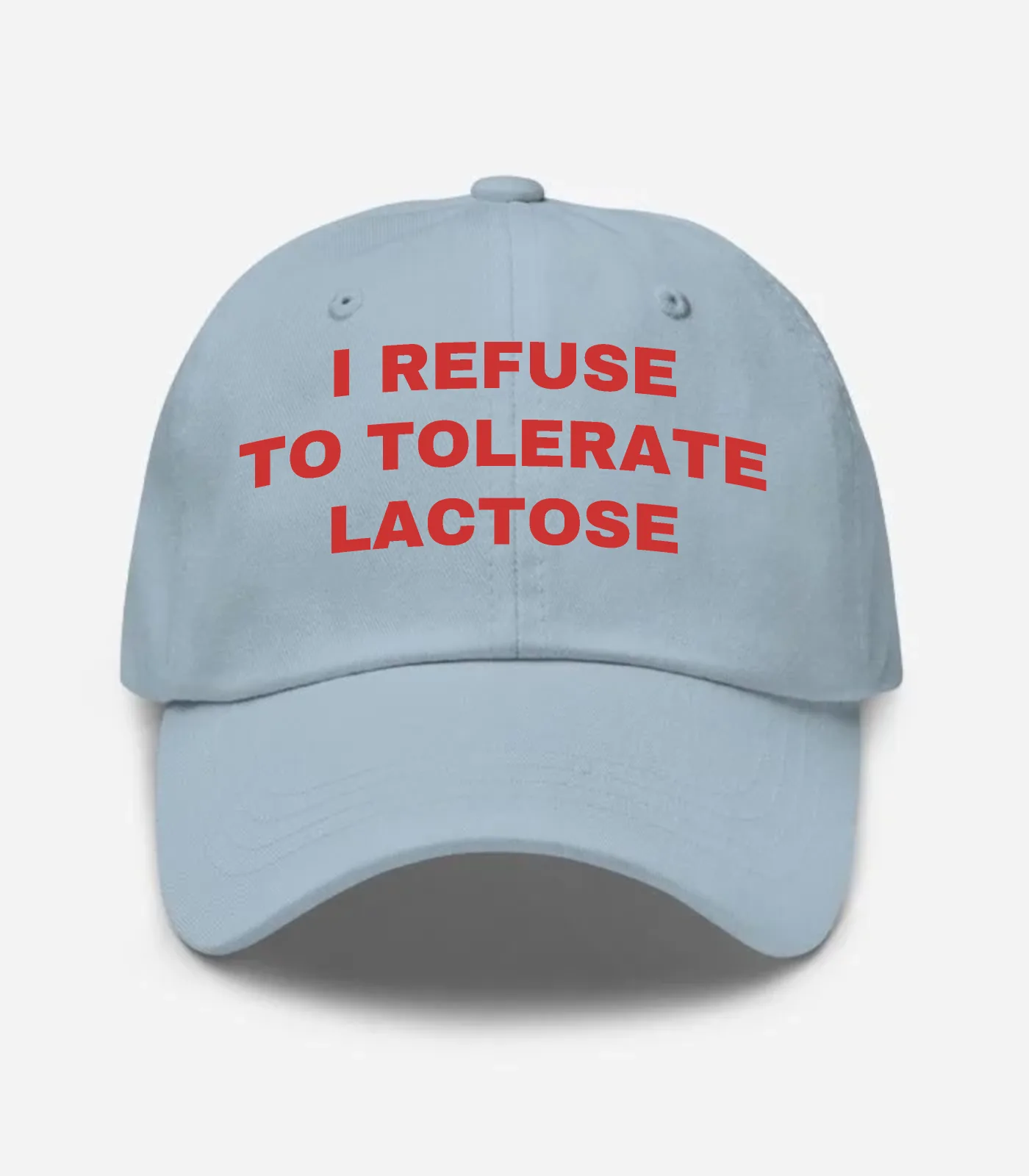 I Refuse To Tolerate Lactose Hat