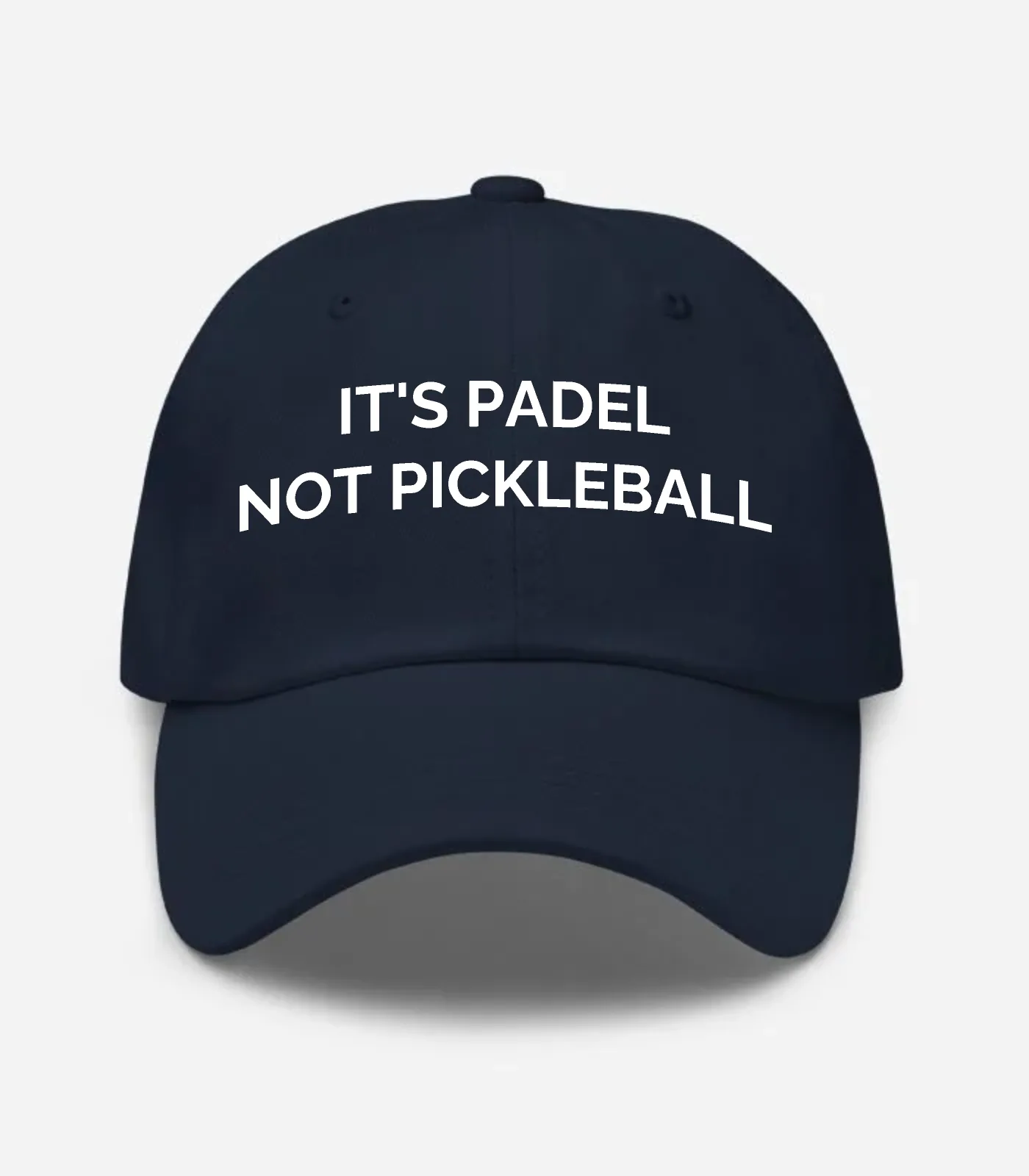 It's Padel Not Pickleball Hat