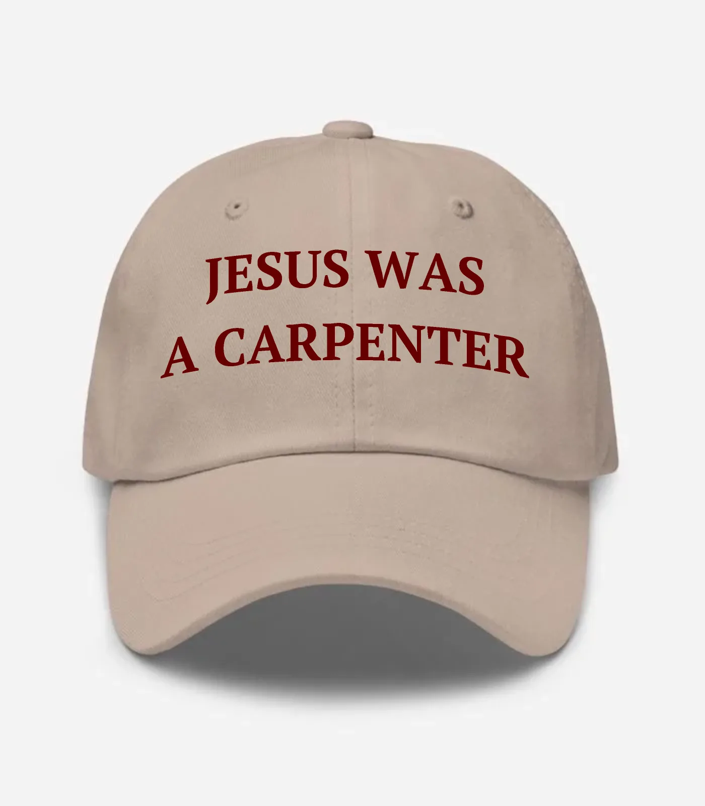 Jesus Was A Carpenter Hat - Stone