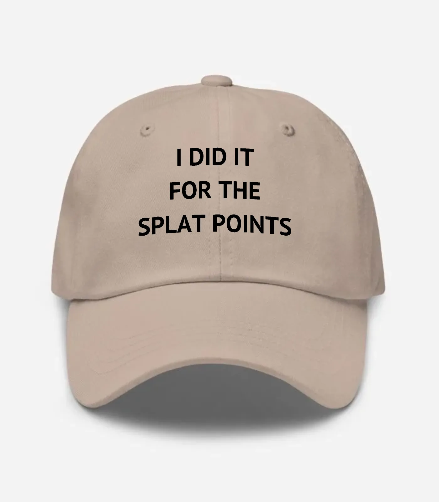 I Did It For The Splat Points Hat - Stone