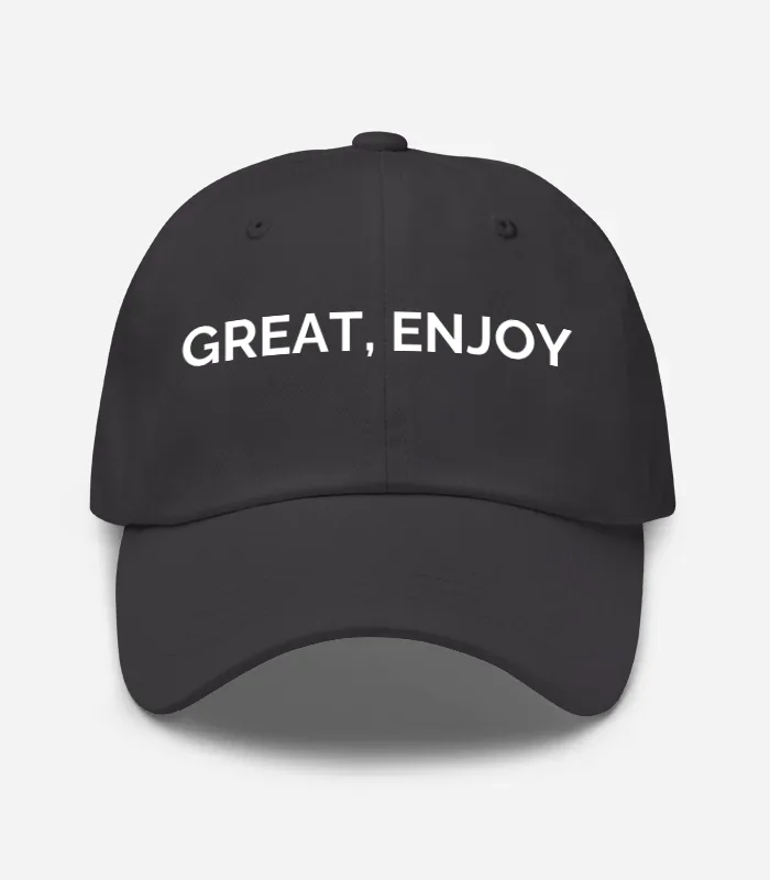 Great, Enjoy Hat - Dark Grey
