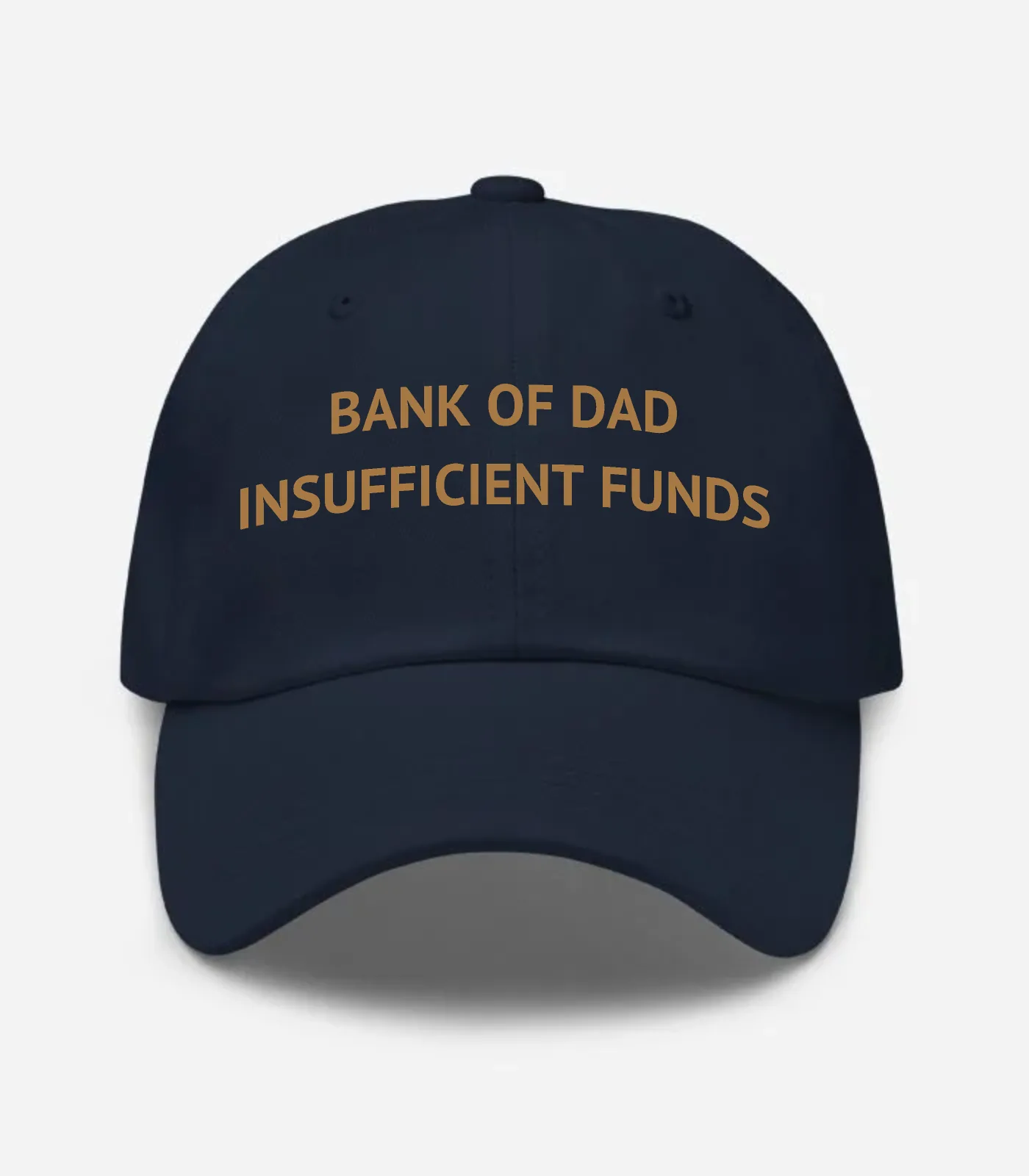 Bank Of Dad Insufficient Funds Hat - Navy