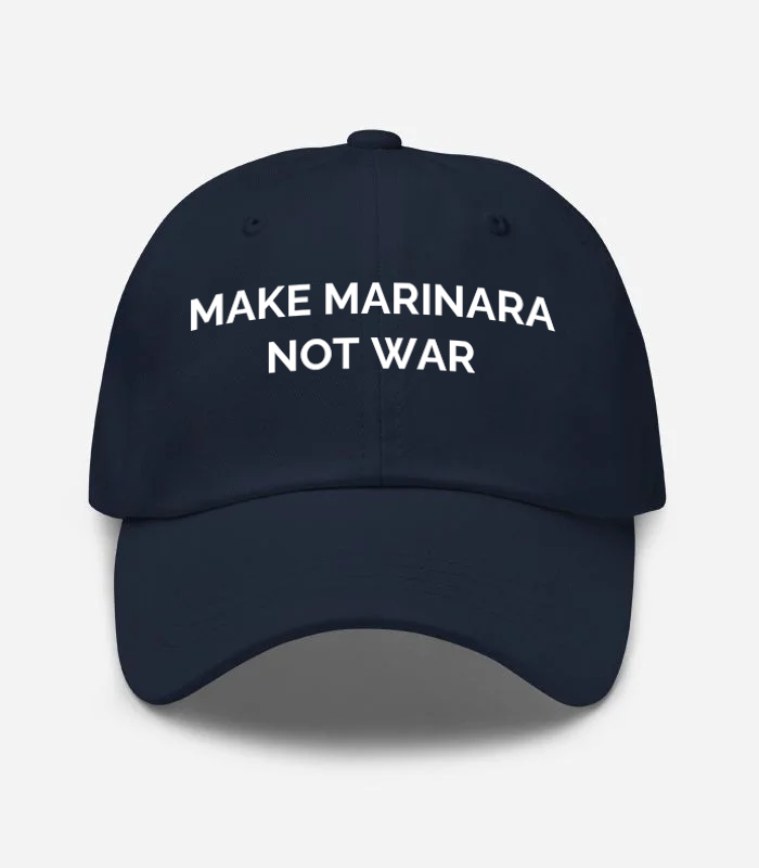 Make Marinara Not War Hat