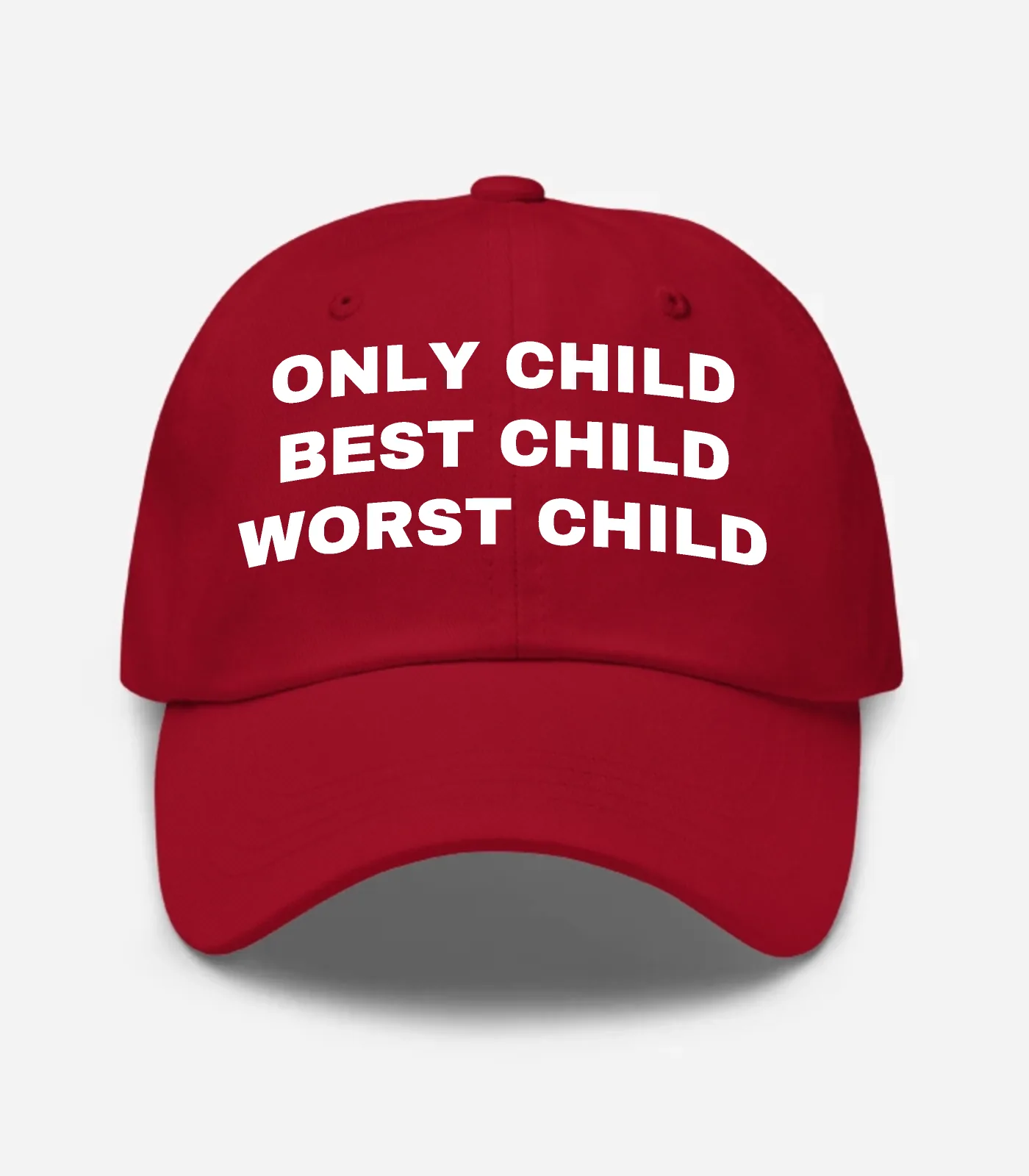 Only Child Best Child Worst Child Hat - Cranberry
