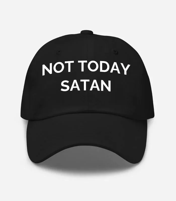 Not Today Satan Hat - Black
