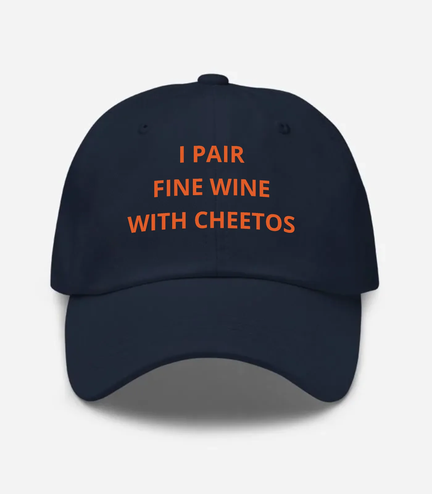 I Pair Fine Wine With Cheetos Hat - Navy