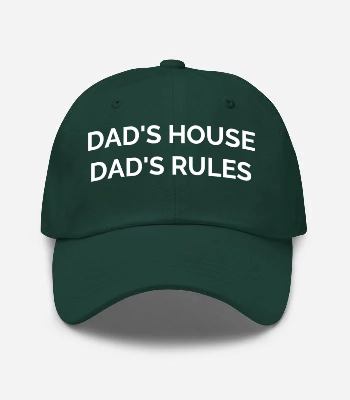 Dad's House Dad's Rules Hat