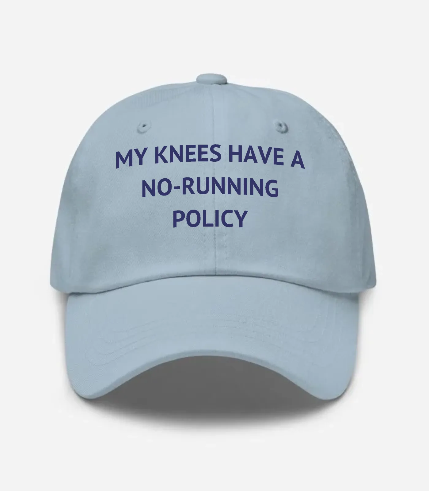 My Knees Have A No-running Policy Hat - Light Blue