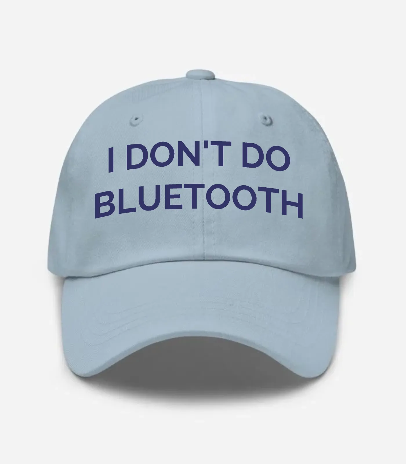 I Don't Do Bluetooth Hat - Light Blue