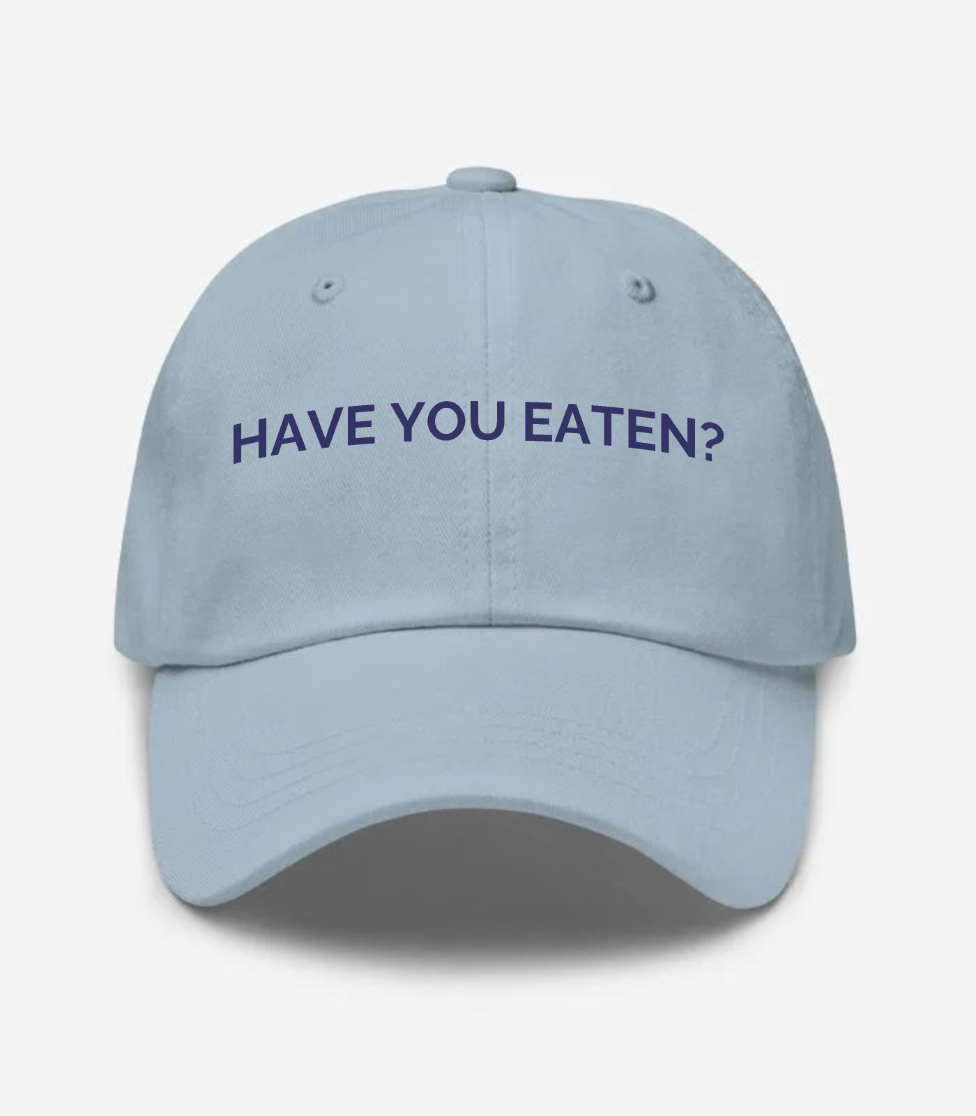Have You Eaten? Hat - Light Blue