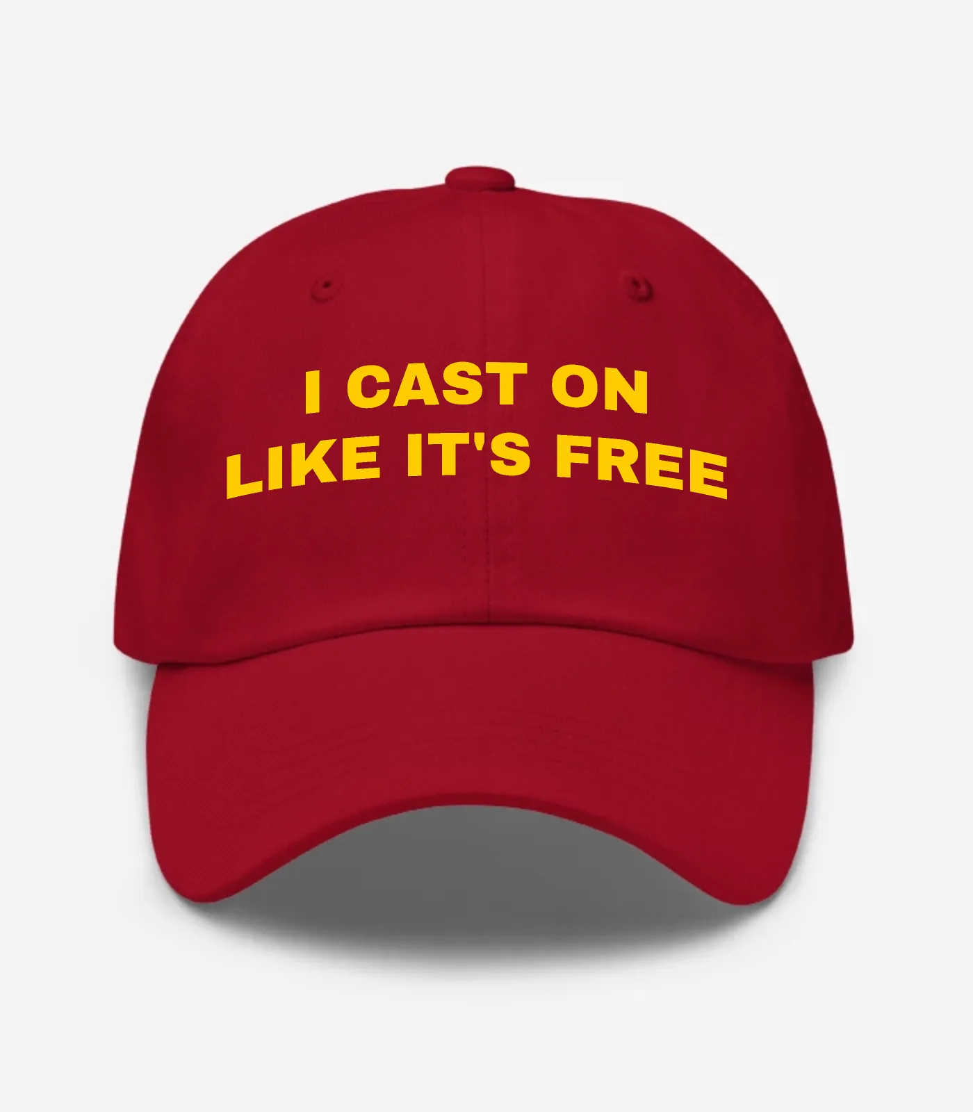 I Cast On Like It's Free Hat