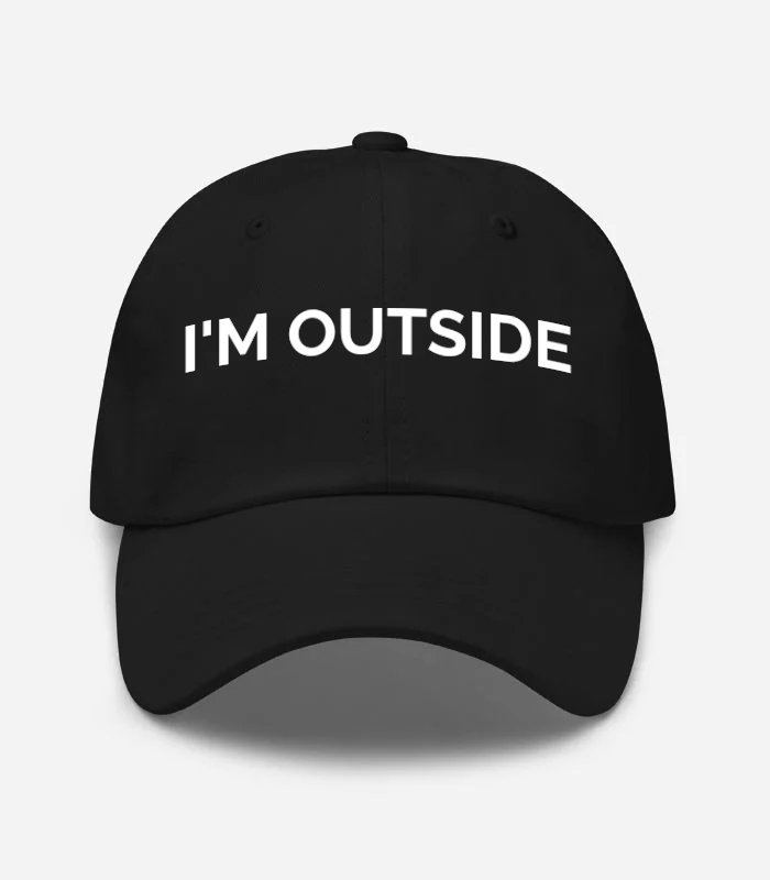 I'M Outside Hat