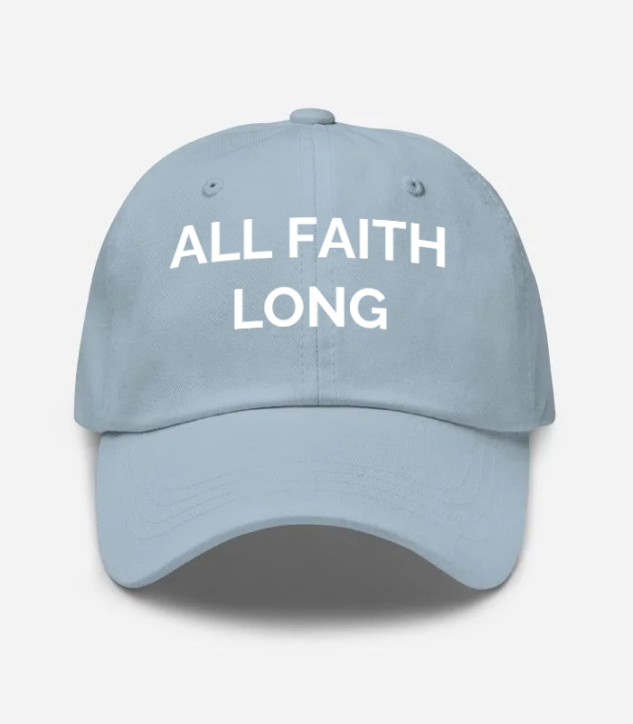 ALL FAITH LONG Hat