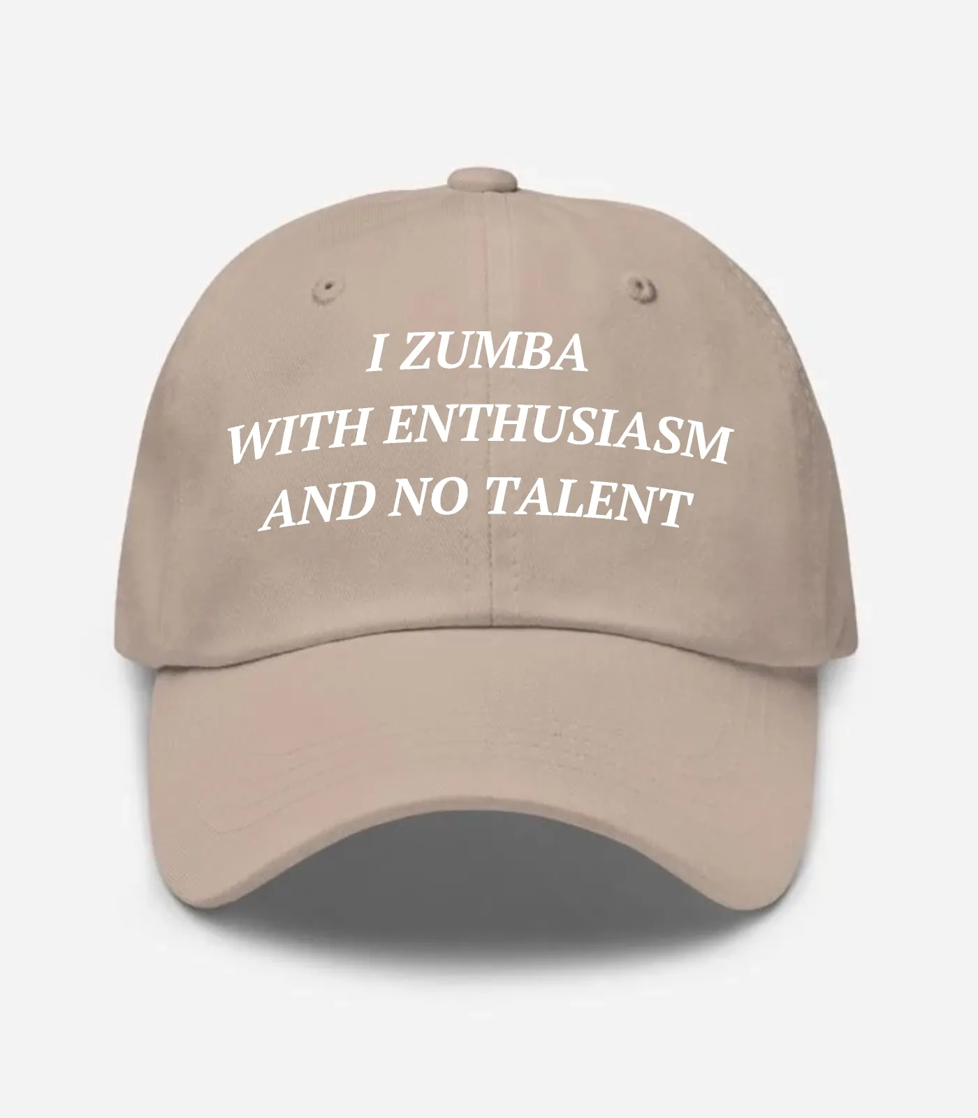I Zumba With Enthusiasm And No Talent Hat