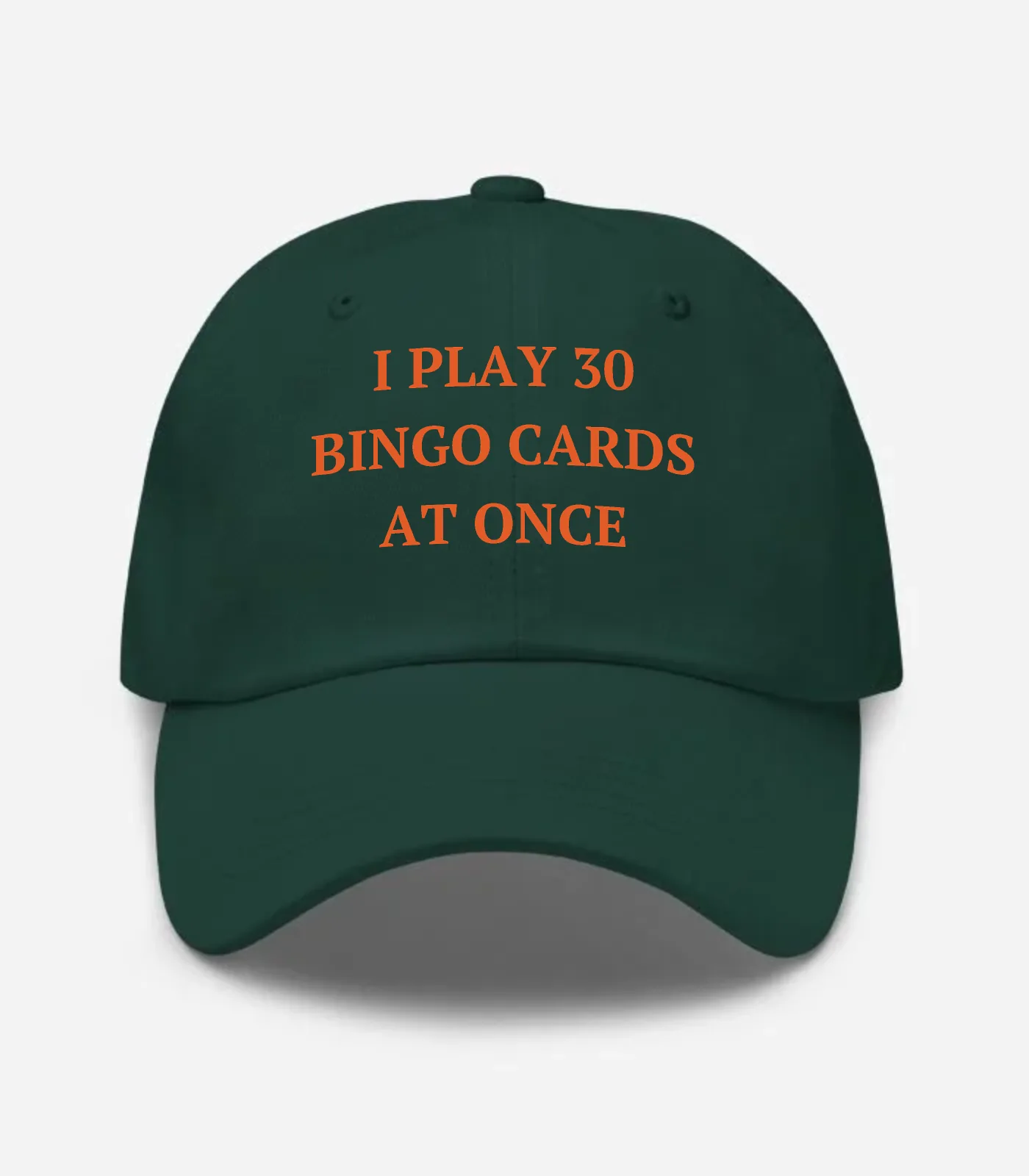 I Play 30 Bingo Cards At Once Hat