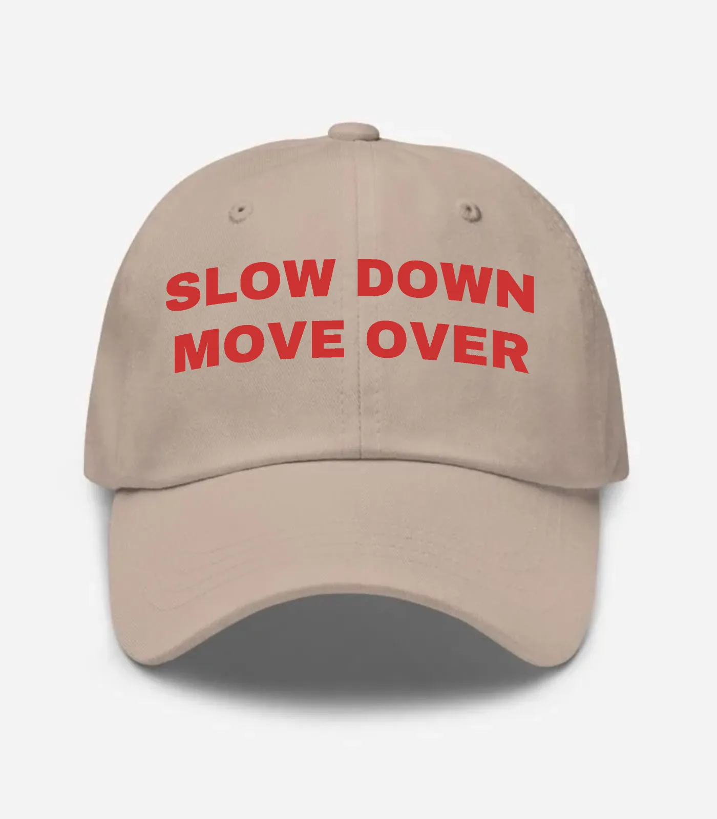 Slow Down Move Over Hat