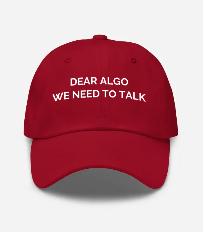 Dear Algo We Need To Talk Hat - Cranberry