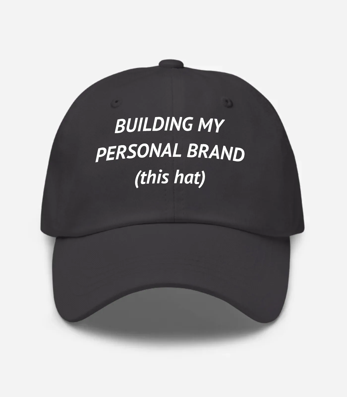 Building My Personal Brand (This Hat) Hat
