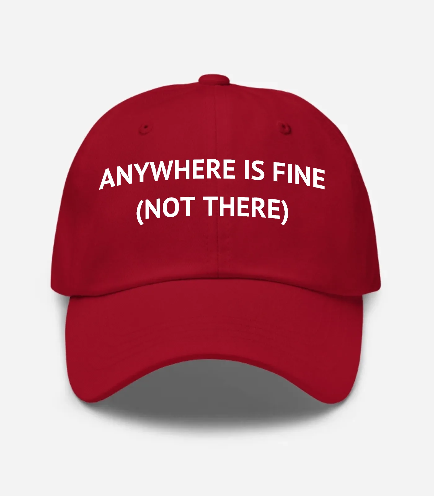 Anywhere Is Fine (Not There) Hat - Cranberry