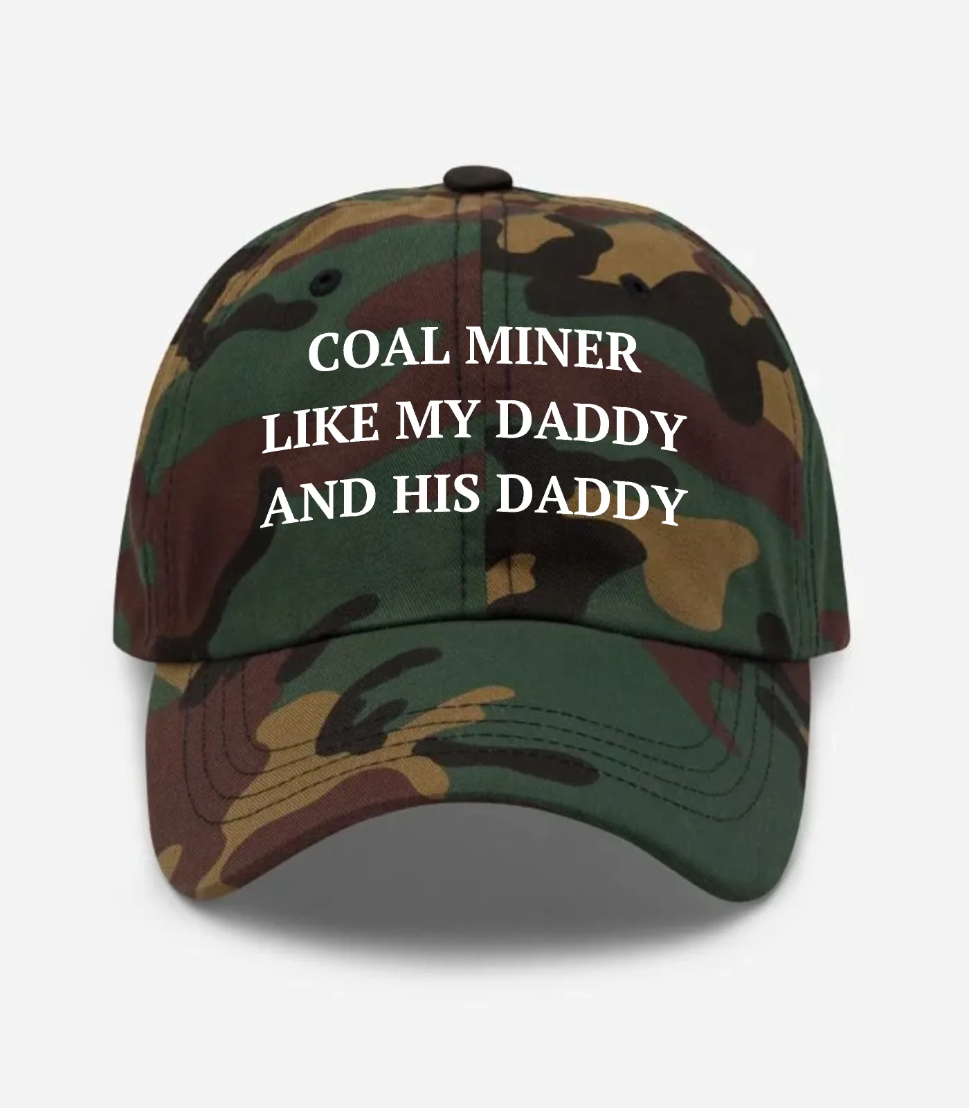 Coal Miner Like My Daddy And His Daddy Hat