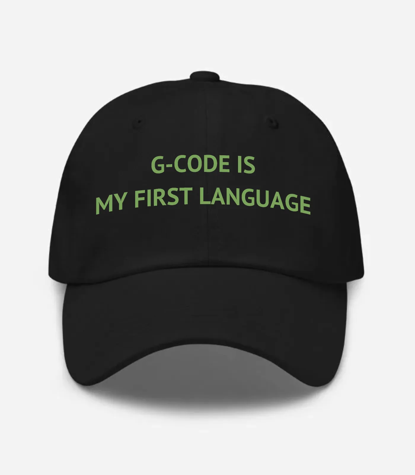 G-code Is My First Language Hat - Black