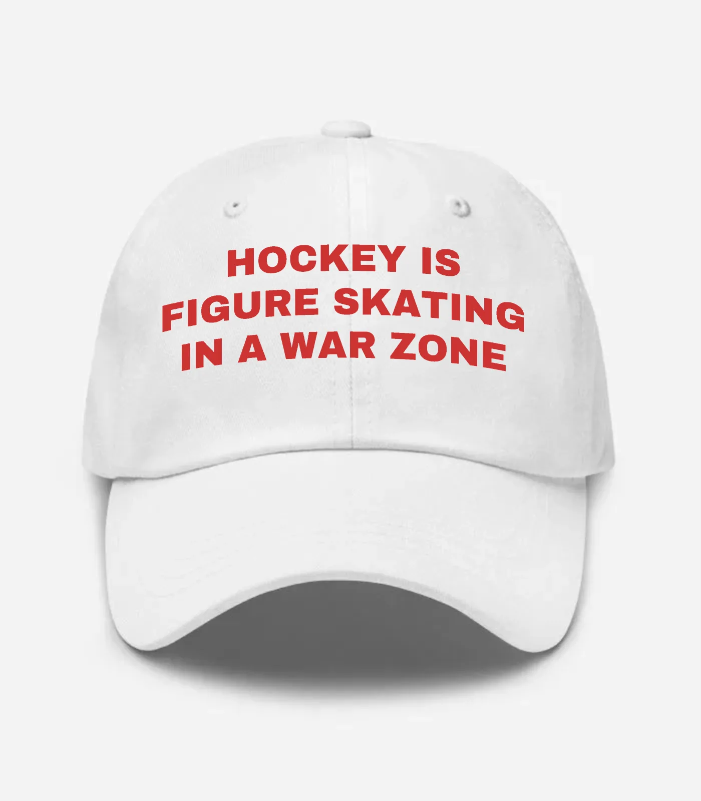 Hockey Is Figure Skating In A War Zone Hat