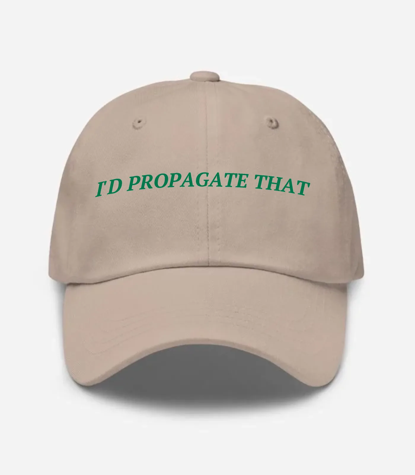 I'd Propagate That Hat - Stone