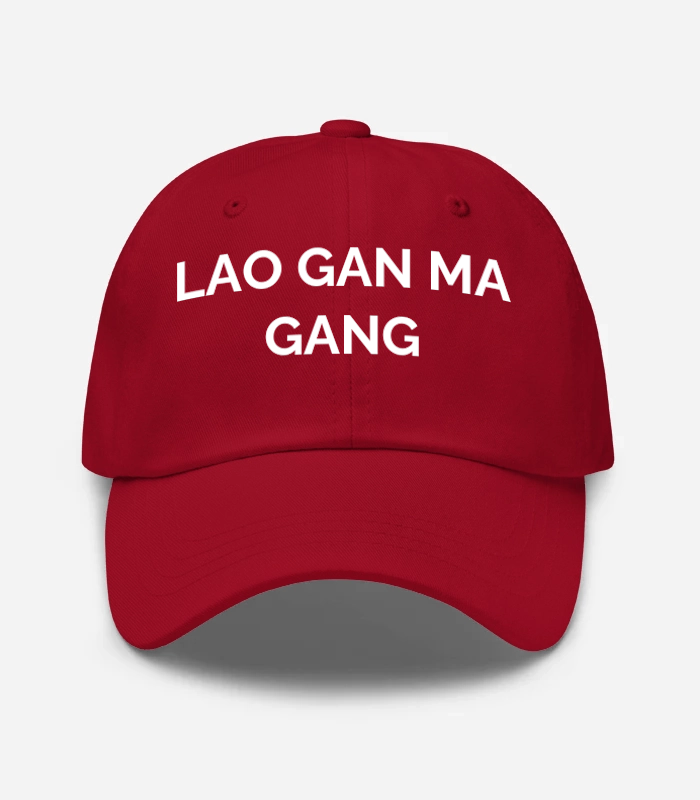 LAO GAN MA GANG Hat