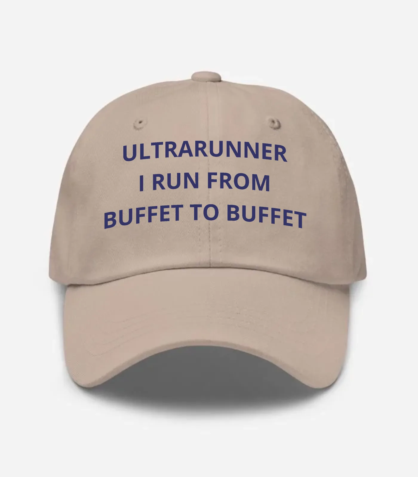 Ultrarunner I Run From Buffet To Buffet Hat - Stone