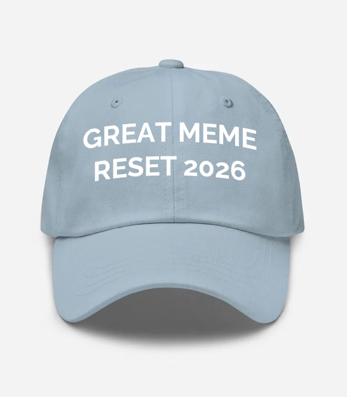 GREAT MEME RESET 2026 Hat