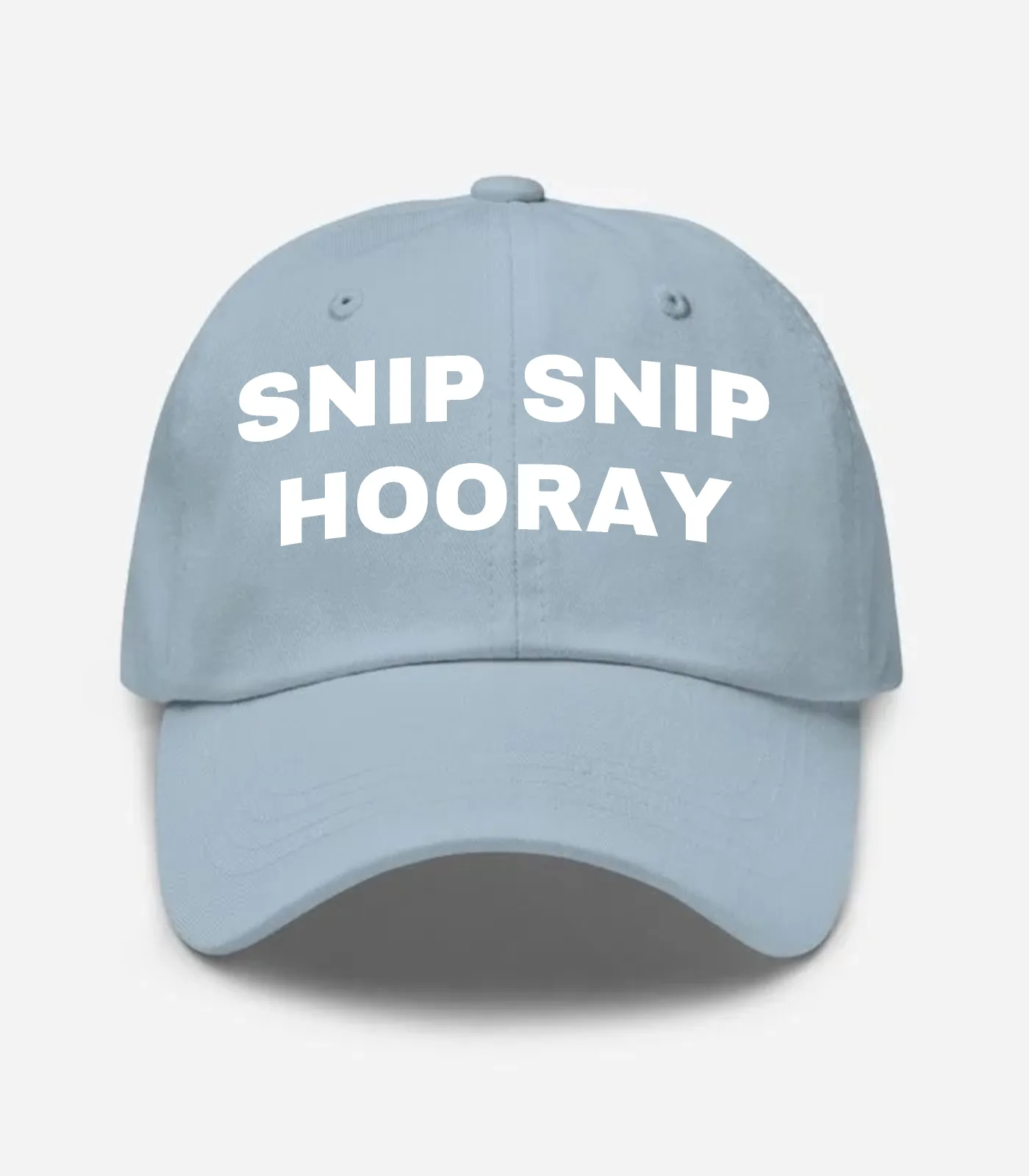 Snip Snip Hooray Hat
