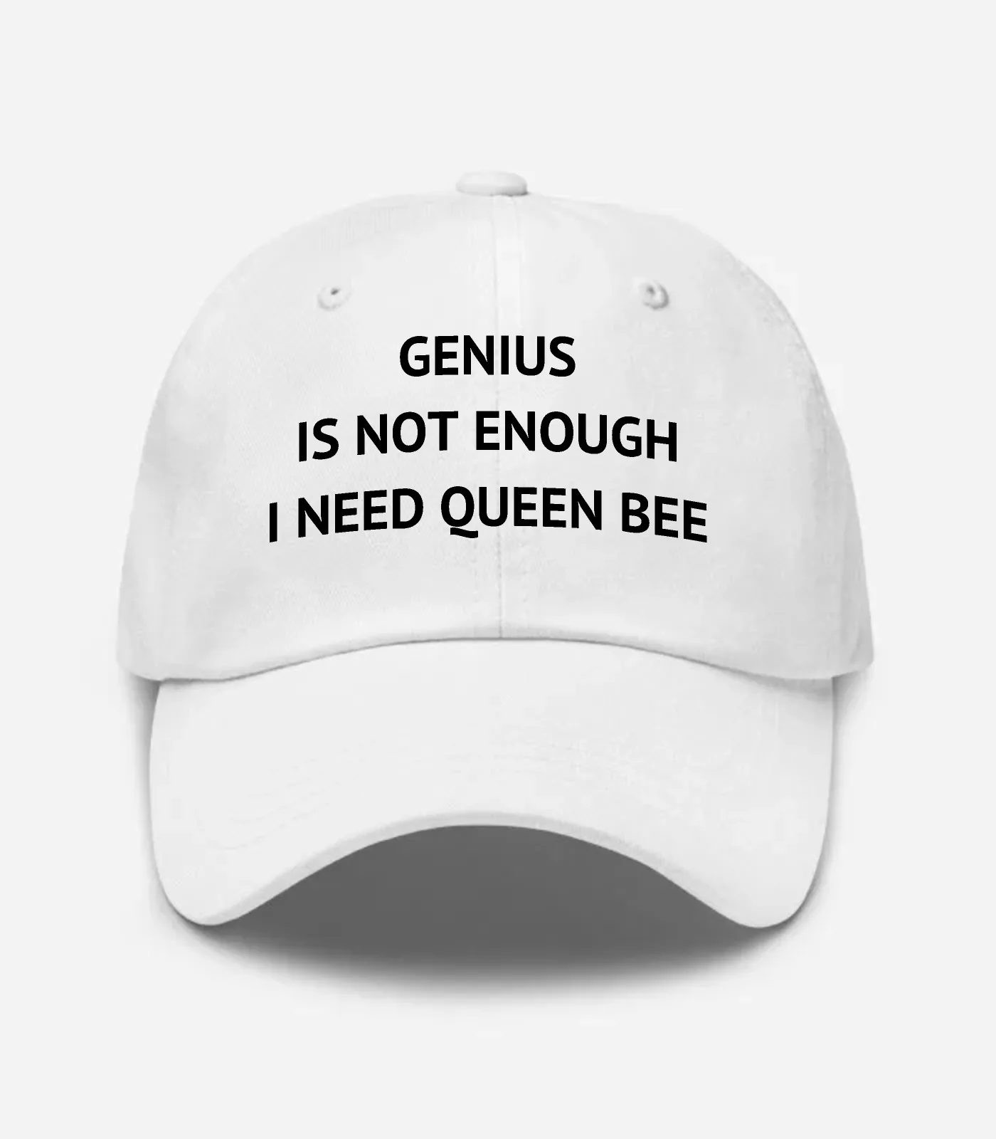 Genius Is Not Enough I Need Queen Bee Hat